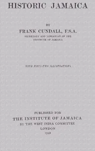 Historic Jamaica — Frank Cundall