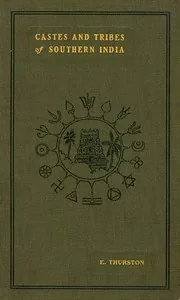 Castes and Tribes of Southern India. Vol. 2 of 7 — Edgar Thurston