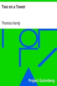 Two on a Tower — Thomas Hardy