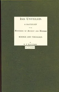 Isis unveiled, Volume 1 (of 2), Science — H. P. Blavatsky